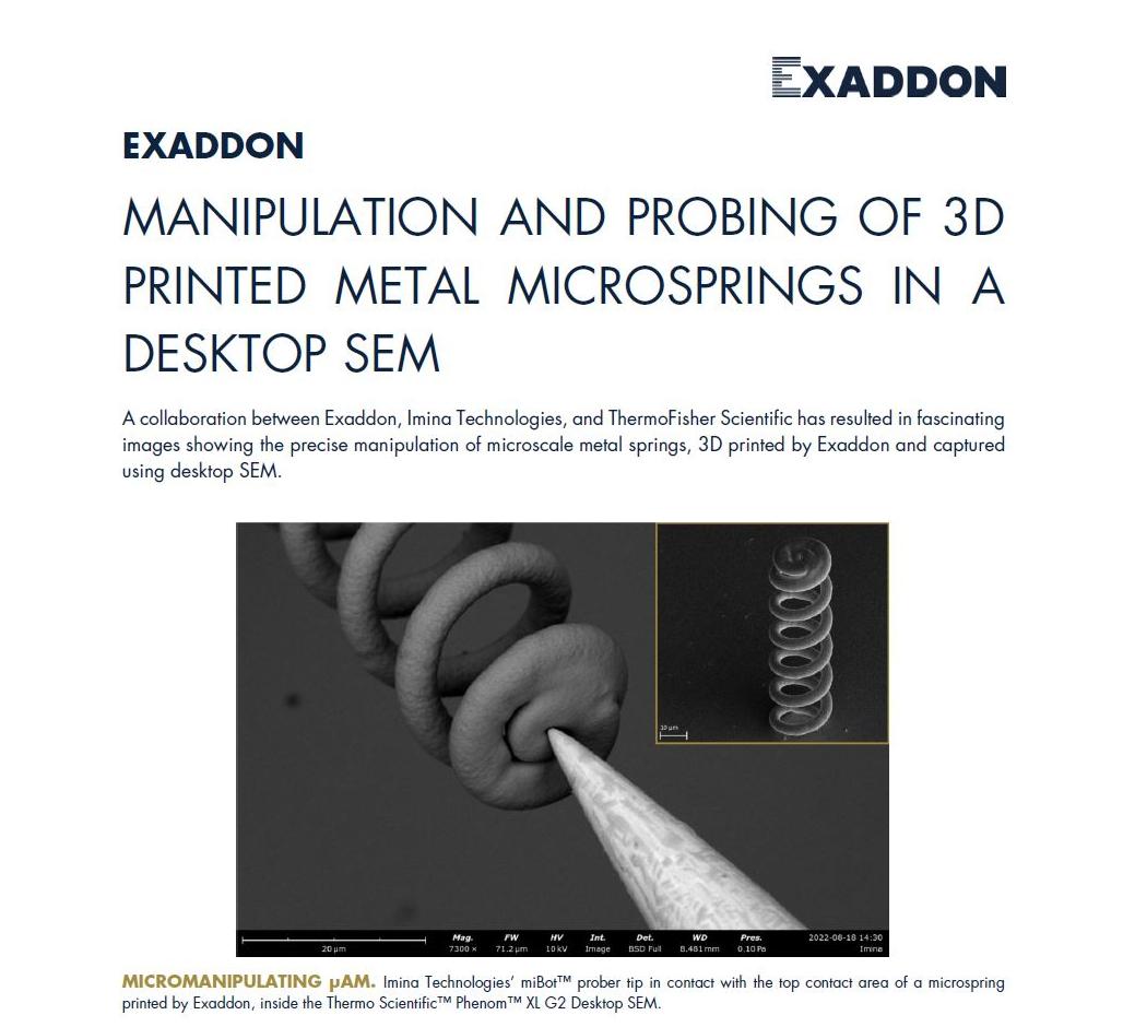 A preview of the new collaborative report betweeen Exaddon, Imina Technologies, and ThermoFisher Scientific, detailing manipulation of microscale 3D printed metal springs.